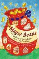 Adele Geras: Magic Beans: A Handful of Fairytales from the Storybag, Buch