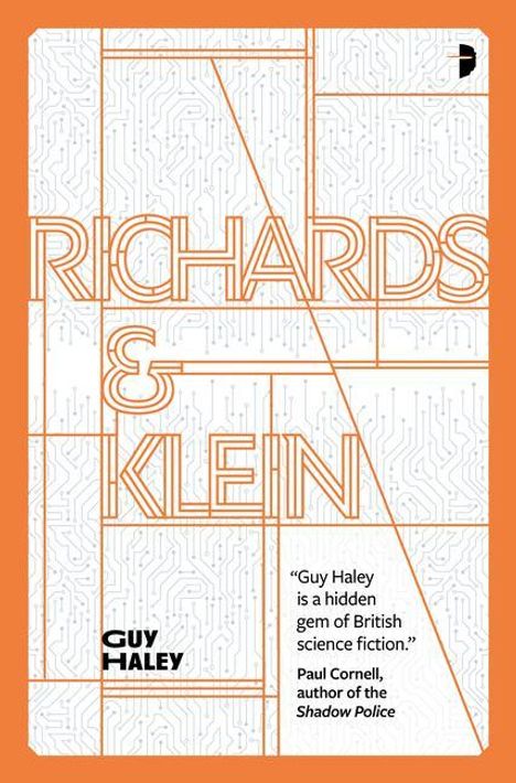 Guy Haley: Richards &amp; Klein, Buch