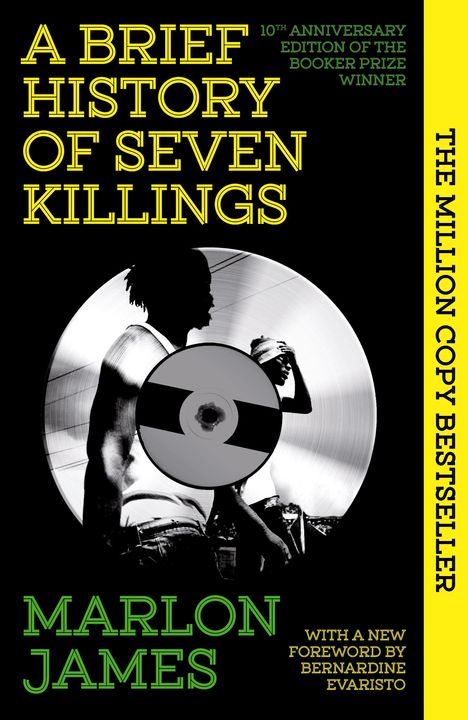 Marlon James (geb. 1970): A Brief History of Seven Killings, Buch