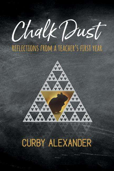 Alexander Curby: Chalk Dust, Buch