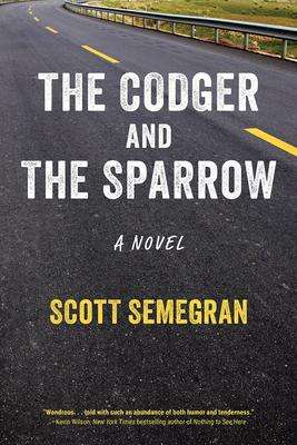 Scott Semegran: The Codger and the Sparrow, Buch