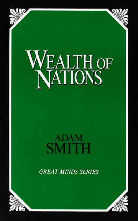 Adam Smith: Wealth of Nations, Buch