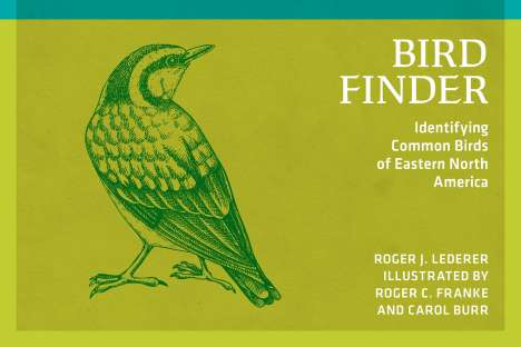 Roger J Lederer: Bird Finder, Buch