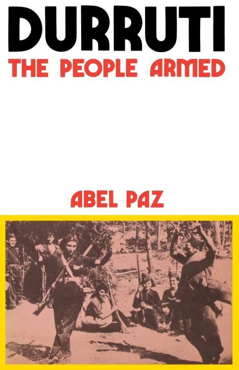 Abel Paz: Durruti, Buch