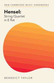 Benedict Taylor: Hensel: String Quartet in E Flat, Buch
