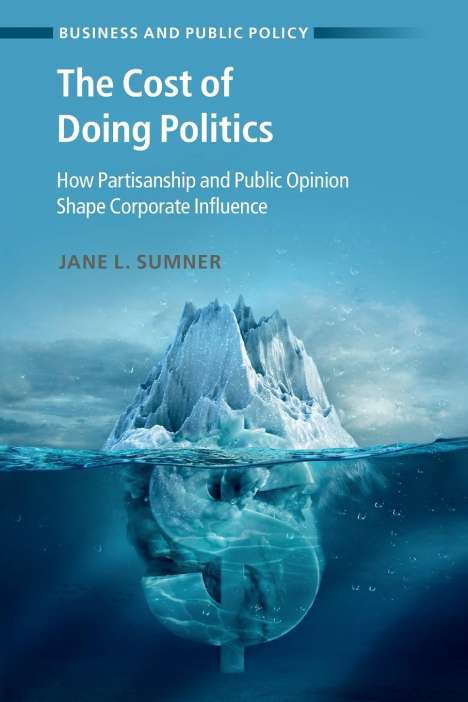 Jane L. Sumner: The Cost of Doing Politics, Buch