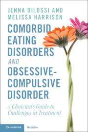 Jenna Dilossi: Comorbid Eating Disorders and Obsessive-Compulsive Disorder, Buch