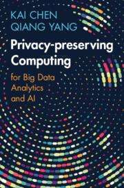 Kai Chen: Privacy-preserving Computing, Buch
