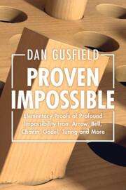 Dan Gusfield: Proven Impossible, Buch
