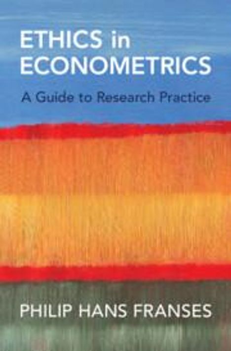 Philip Hans Franses: Ethics in Econometrics, Buch