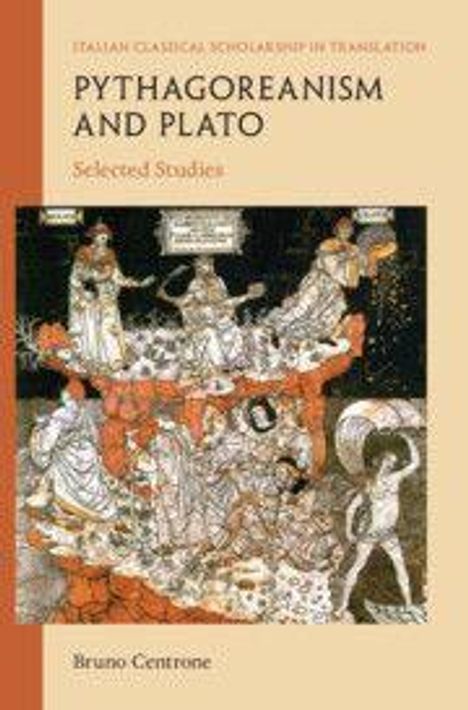"PYTHAGOREANISM AND PLATO: Selected Studies." Illustration antiker Menschen auf Thronen. Autor: Bruno Centrone.