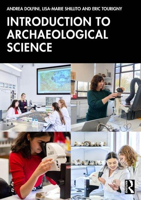 "INTRODUCTION TO ARCHAEOLOGICAL SCIENCE" wird in Großbuchstaben angezeigt. Vier Szenen zeigen Archäologen bei der Arbeit.