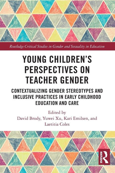 „Young Children's Perspectives on Teacher Gender“, bunte Dreiecke und Routledge-Logo unten rechts.