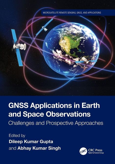 Titel: "GNSS Applications in Earth and Space Observations". Erdkugel mit Satelliten und farbigen Bahnen um den Globus.