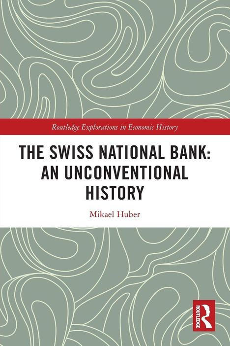 Titel: "The Swiss National Bank: An Unconventional History". Autor: Mikael Huber. Hintergrund: Abstrakte Linienmuster.