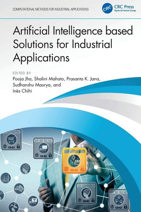 Buchcover: "Artificial Intelligence based Solutions for Industrial Applications", herausgegeben von Pooja Jha und anderen.