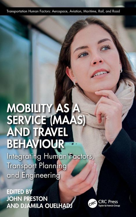 Titel: "Mobility as a Service (MaaS) and Travel Behaviour". Eine Frau mit Smartphone blickt nachdenklich.