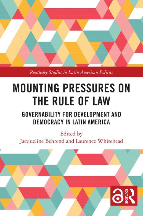 Text: "Mounting Pressures on the Rule of Law". Geometrische Muster; Logo unten rechts.