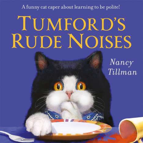 Nancy Tillman: Tumford's Rude Noises, Buch