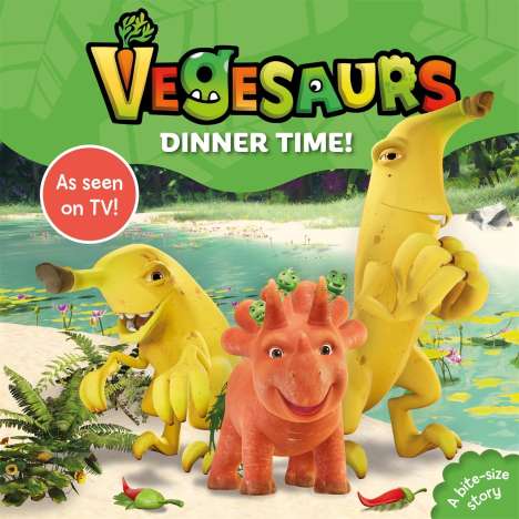 Macmillan Children's Books: Vegesaurs: Dinner Time!, Buch