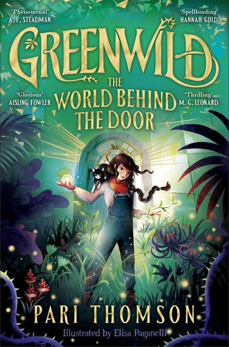 Pari Thomson: Greenwild: The World Behind The Door, Buch