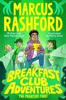 Marcus Rashford: The Breakfast Club Adventures: The Phantom Thief, Buch