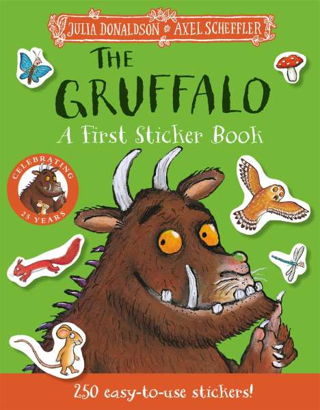 Julia Donaldson: The Gruffalo: A First Sticker Book, Buch