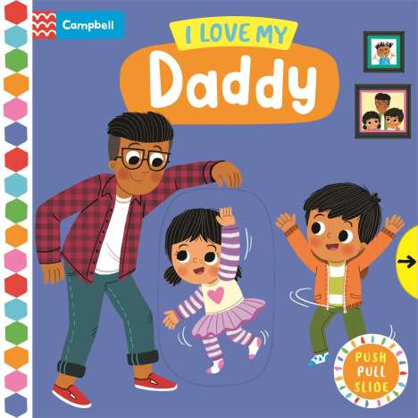 Campbell Books: I Love My Daddy, Buch