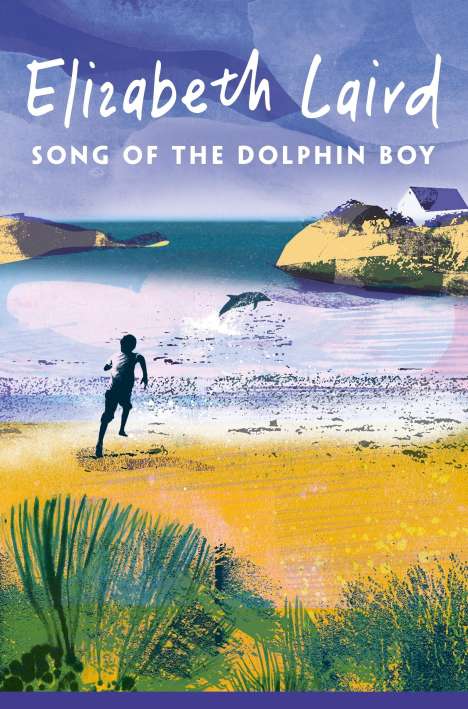 Elizabeth Laird: Song of the Dolphin Boy, Buch