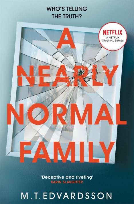 M. T. Edvardsson: A Nearly Normal Family, Buch