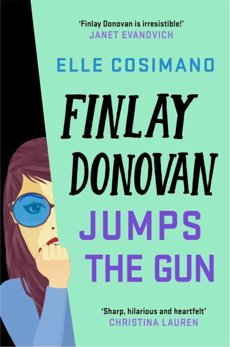 Elle Cosimano: Finlay Donovan Jumps the Gun, Buch
