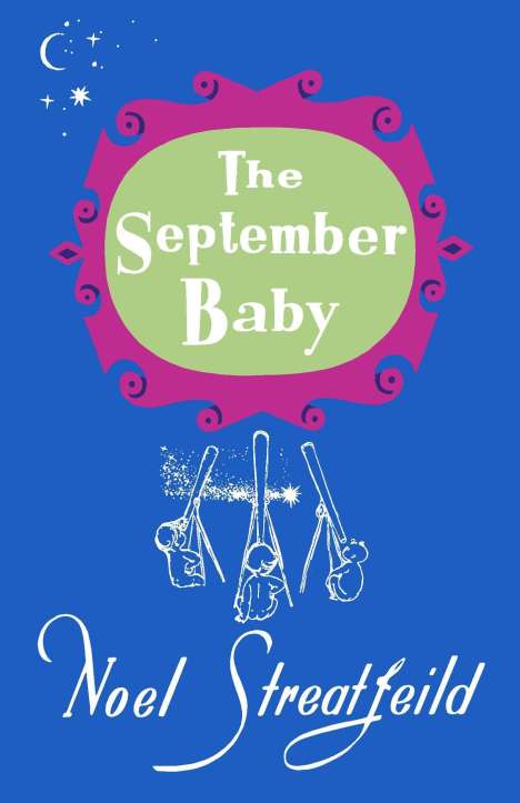 Noel Streatfeild: The September Baby, Buch