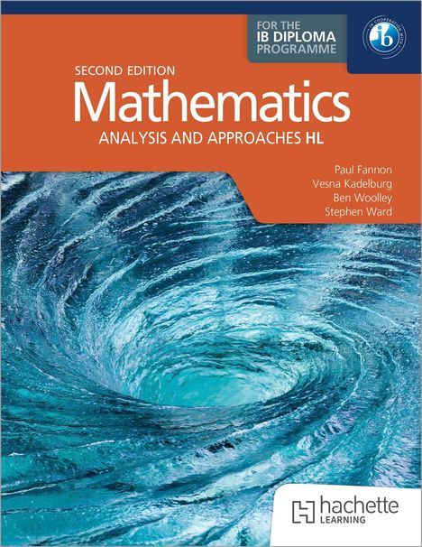 "SECOND EDITION Mathematics ANALYSIS AND APPROACHES HL" neben einem stilisierten Wasserstrudel, Logos oben und unten.