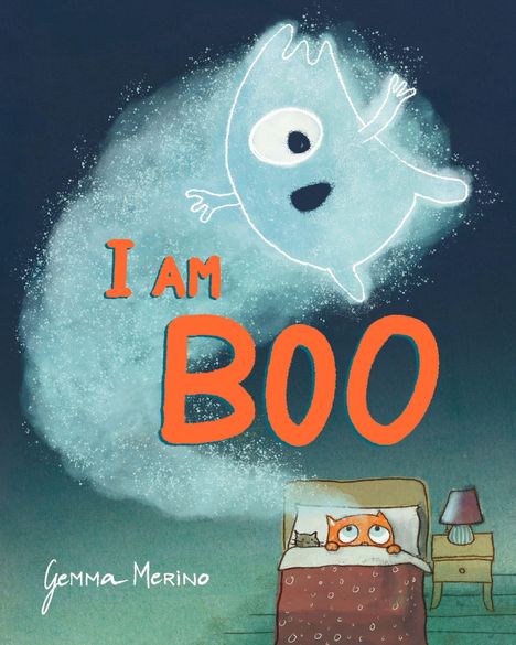 Text: "I AM BOO", "Gemma Merino". Illustration eines blauen Geistes über einem ängstlichen, im Bett liegenden Tier.