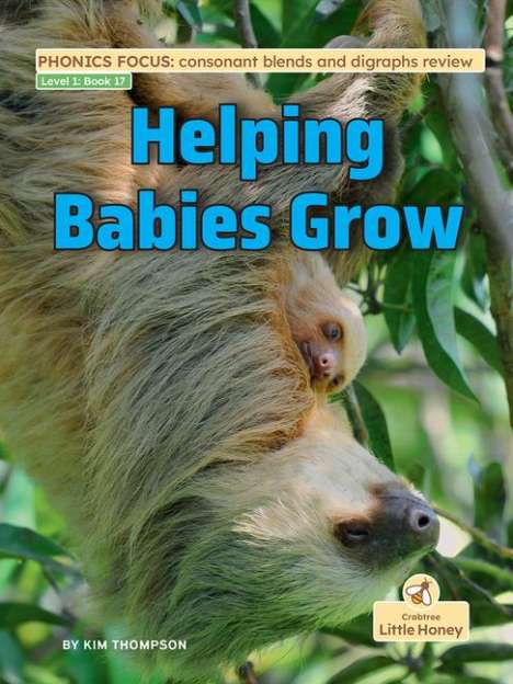 Kim Thompson: Helping Babies Grow, Buch