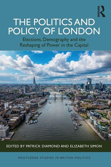 "THE POLITICS AND POLICY OF LONDON" über London-Panorama mit Wolkenkratzern und der Themse darüber.