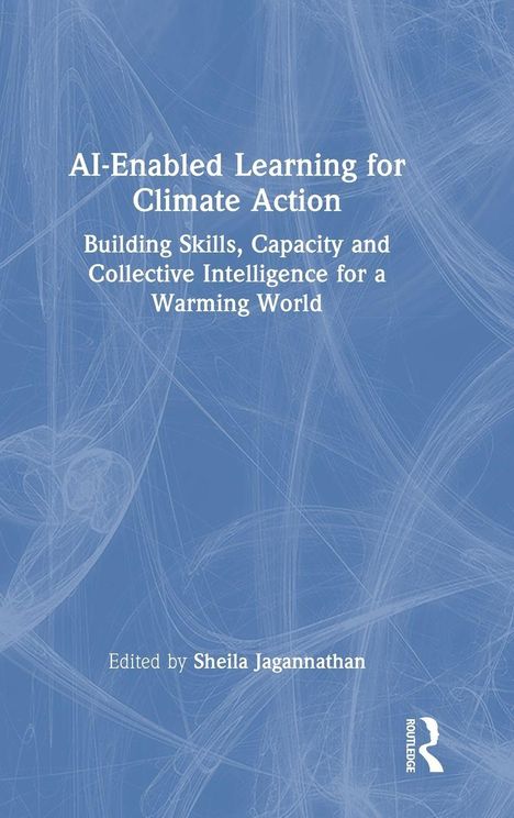 Titel: "AI-Enabled Learning for Climate Action". Herausgeber: Sheila Jagannathan. Hellblaue Cover mit abstraktem Muster.
