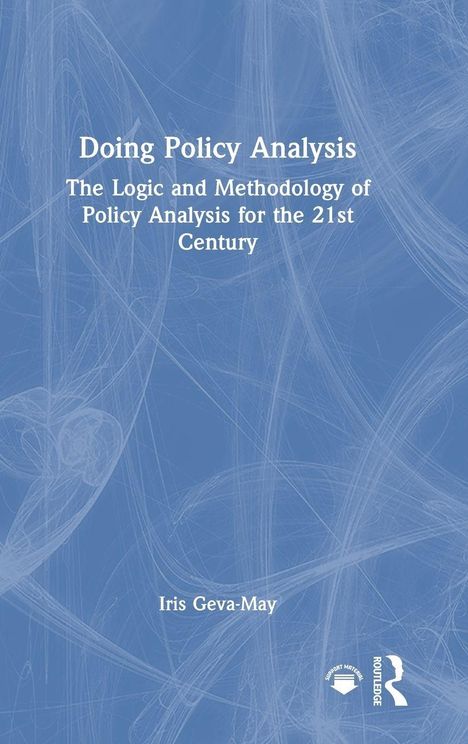 Texte: "Doing Policy Analysis", "The Logic and Methodology of Policy Analysis for the 21st Century", Iris Geva-May. Blauer Hintergrund.