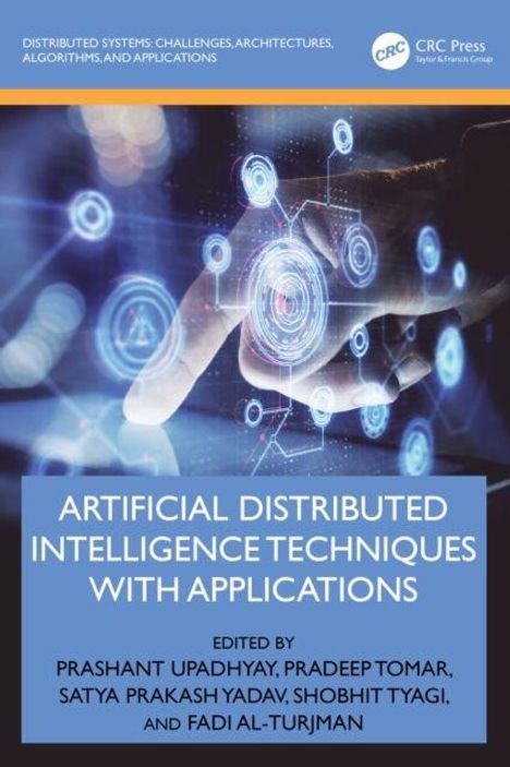 "ARTIFICIAL DISTRIBUTED INTELLIGENCE TECHNIQUES WITH APPLICATIONS". Finger zeigt auf leuchtende, digitale Symbole.
