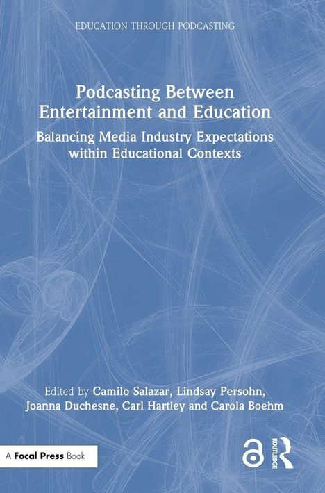 "Podcasting Between Entertainment and Education" steht zentriert auf abstraktem blauem Hintergrund. Darunter Herausgeber-Namen.