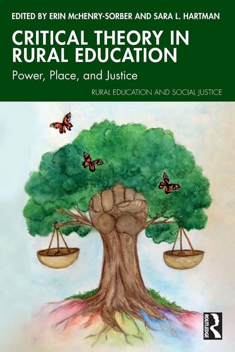 CRITICAL THEORY IN RURAL EDUCATION. Ein Baum mit Schmetterlingen, Blätter und Schalen einer Waage als Illustration.