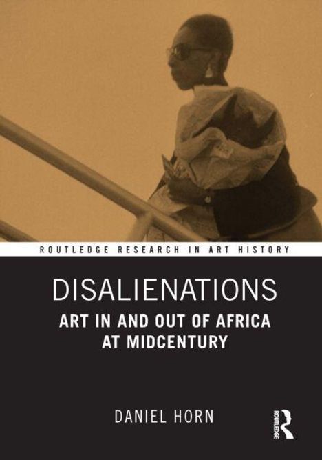 DISALIENATIONS: Art in and Out of Africa at Midcentury. Autor: Daniel Horn. Frau mit traditionellem Kleid.