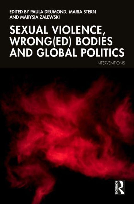 Buchcover mit rotem Rauch auf schwarzem Hintergrund; Titel: "Sexual Violence, Wrong(ed) Bodies and Global Politics".