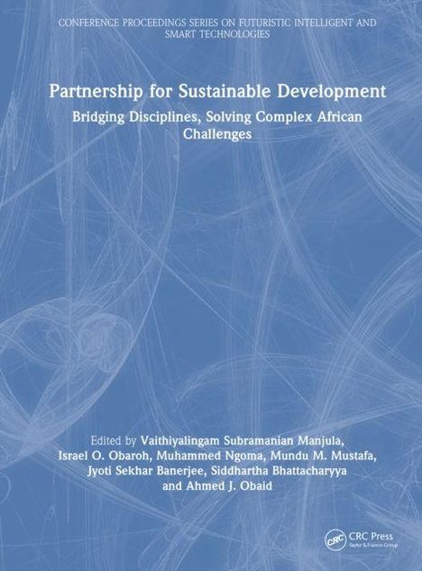 "Partnership for Sustainable Development: Bridging Disciplines, Solving Complex African Challenges." Herausgeberliste darunter.