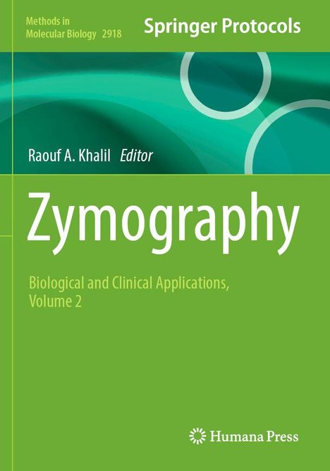 „Zymography, Biological and Clinical Applications, Volume 2“, grüner Hintergrund, stilisierte Kreise, Humana Press Logo.