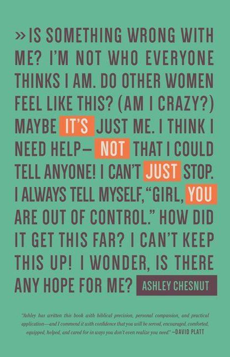 „Is something wrong with me? ... I wonder, is there any hope for me?“ – Ashley Chesnut. Grünen Hintergrund, orange Hervorhebungen.