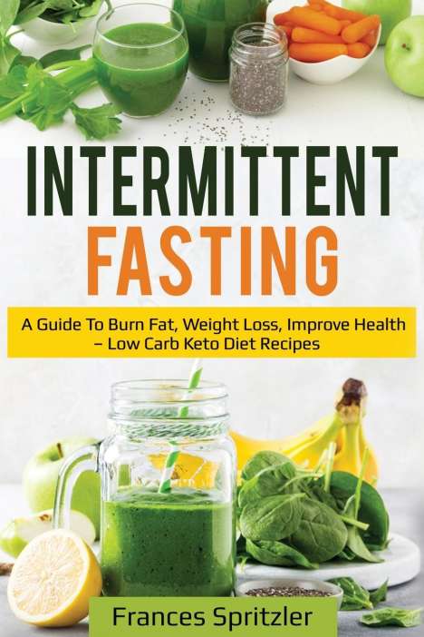 Frances Spritzler: Intermittent Fasting, Buch