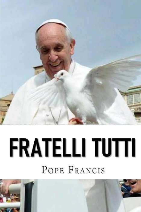 Pope Francis: Fratelli Tutti, Buch