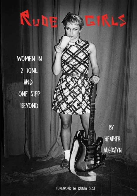 Heather Augustyn: Rude Girls, Buch