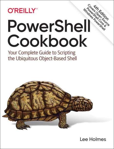Lee Holmes: PowerShell Cookbook, Buch